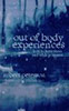 Out Of Body Experiences