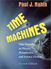 Time Machines; Time Travel In Physics, Metaphysics, And Science Fiction